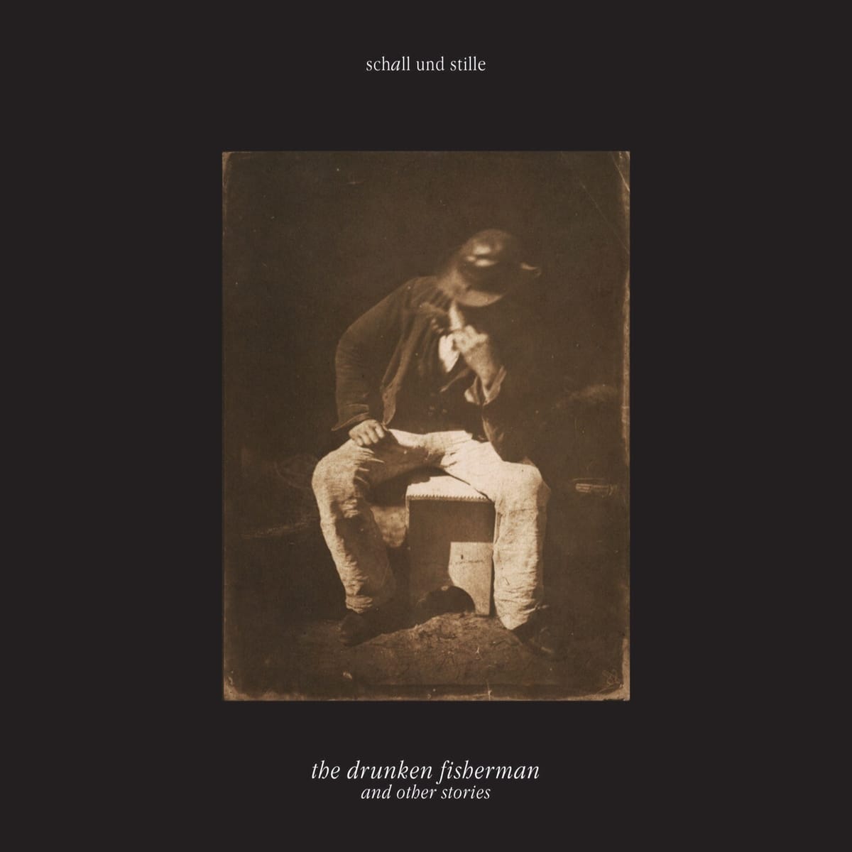 Cover image of Schall und Stille's debut album "The Drunken Fisherman".